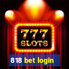 818 bet login